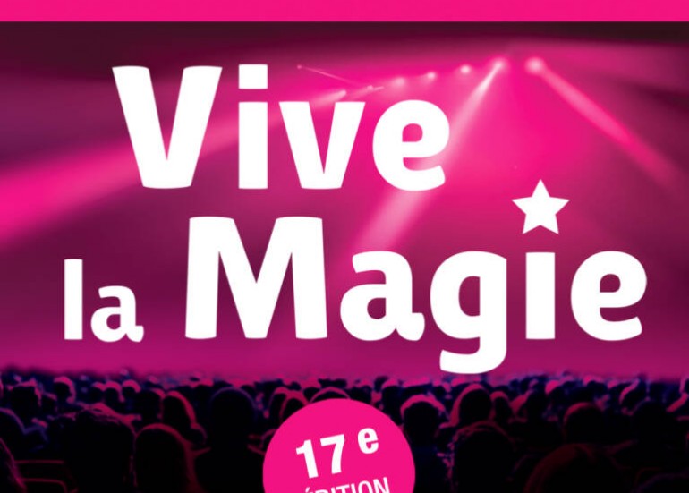 Festival - Vive la Magie_La Rochelle